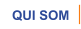 QUI SOM